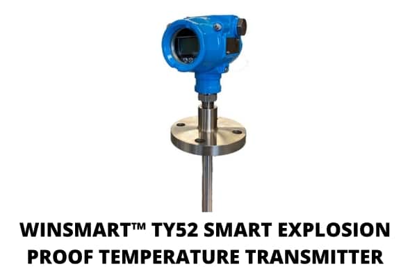 WINSMART™ TY52 SMART EXPLOSION PROOF TEMPERATURE TRANSMITTER